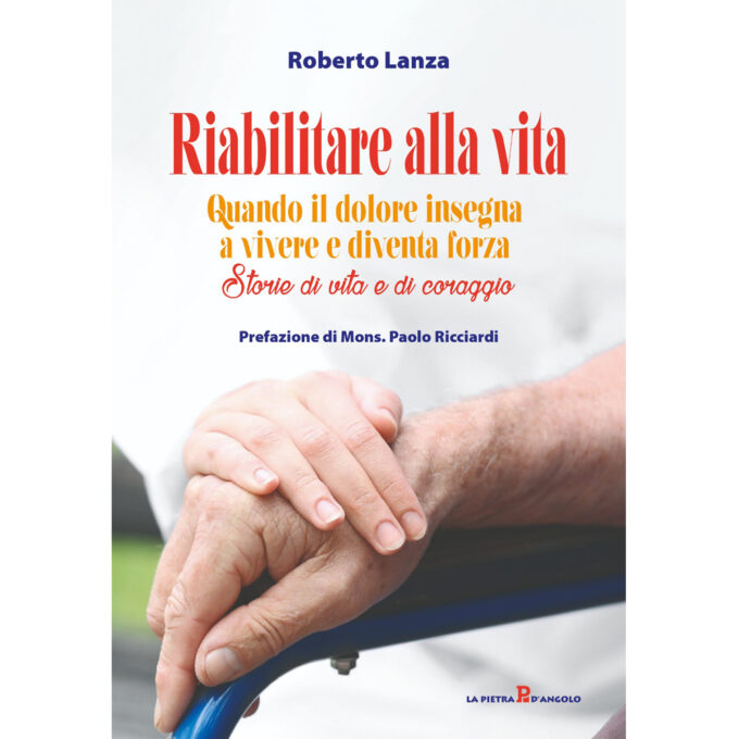 Riabilitare-alla-Vita---Lanza